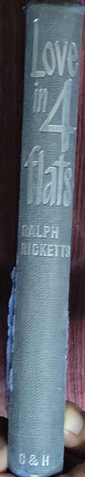 Love in Four Flats: by Ralph Ricketts (author name appears as Ralph Ricketts on title page)