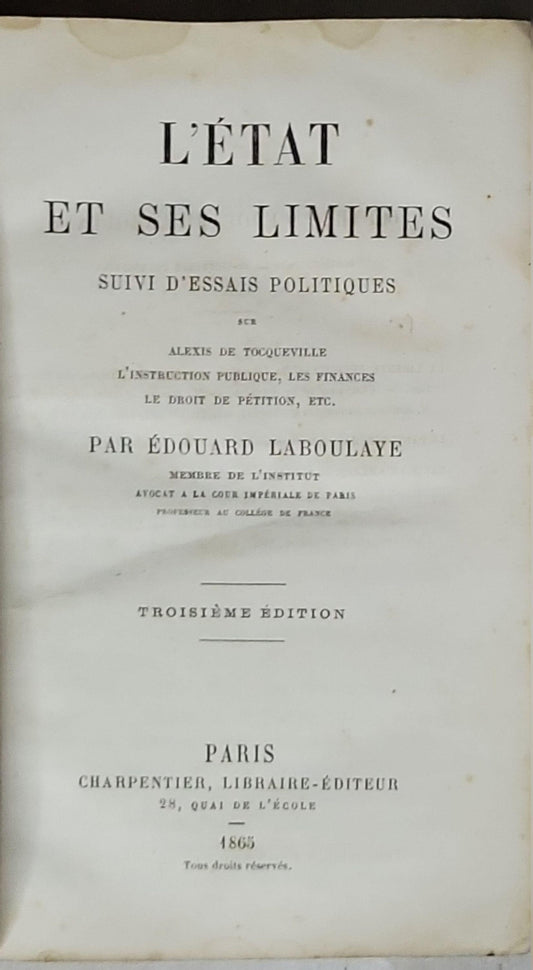 L'ÉTAT ET SES LIMITES: SUIVI D'ESSAIS POLITIQUES By Édouard Laboulaye
