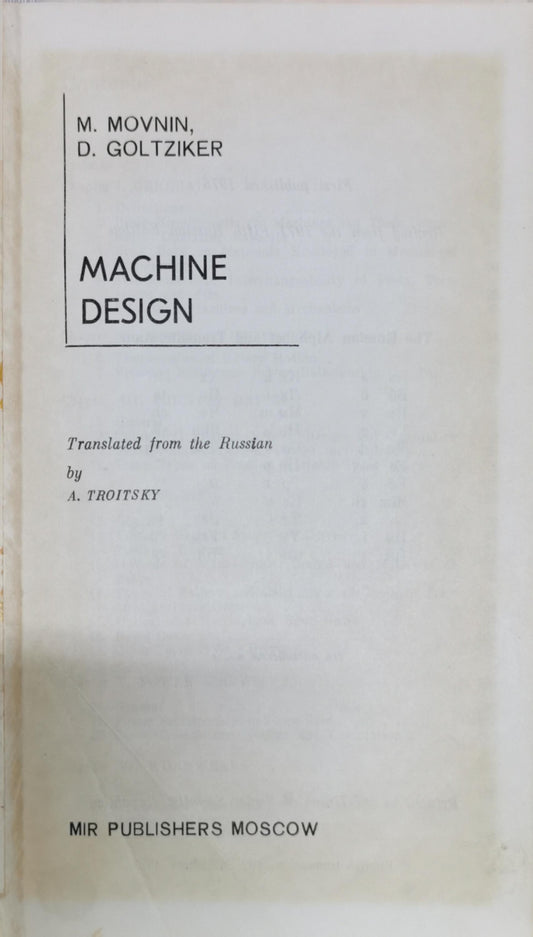 Machine Design By M. Movnin and D. Goltziker and A. Troitsky (translator)