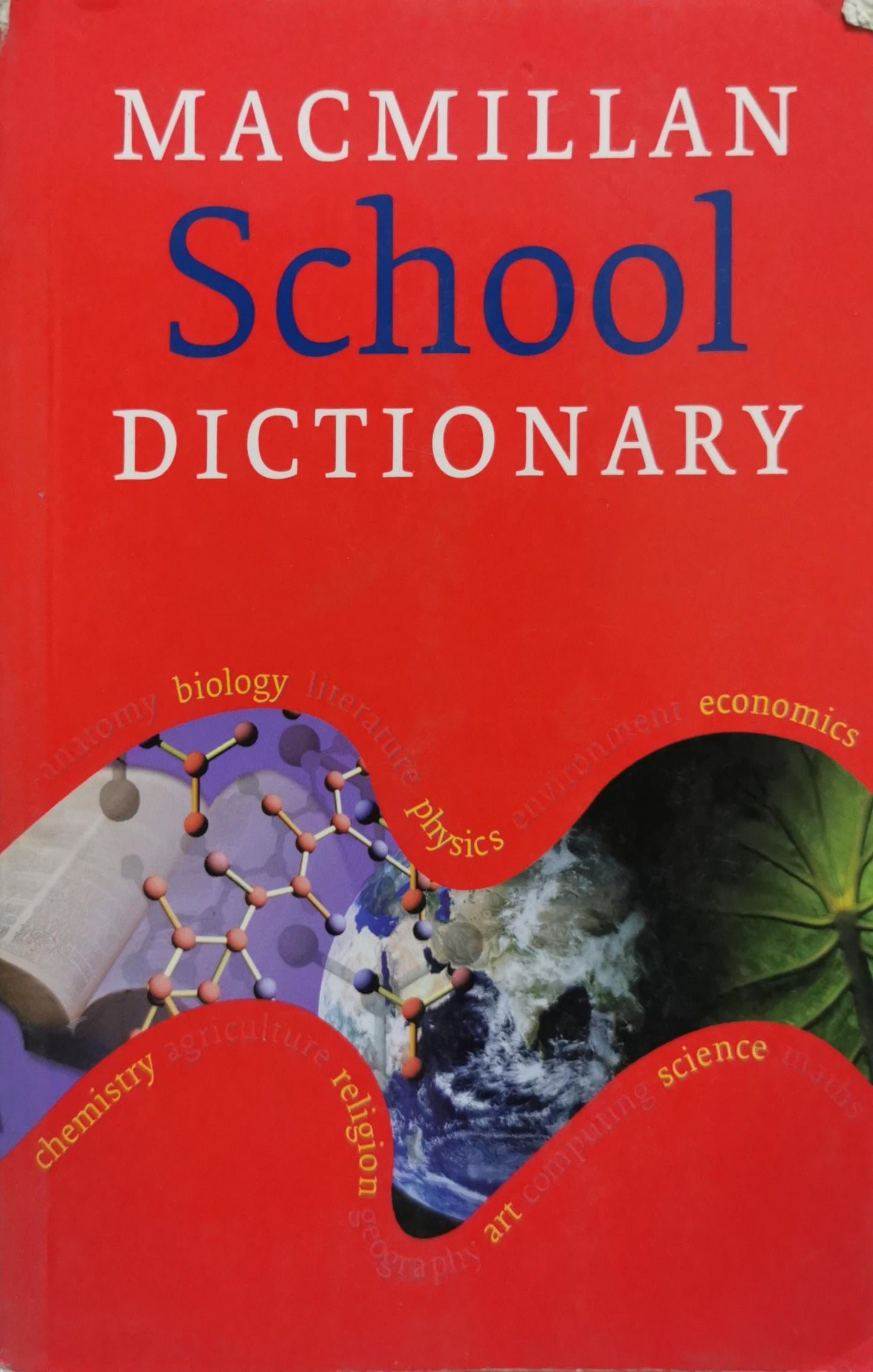 Macmillan School Dictionary: Macmillan School Dictionary (2004 edition) By Michael Rundell and Gwyneth Fox