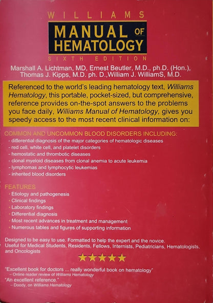Manual of Hematology: Williams Sixth Edition By Marshall A. Lichtman and Ernest Beutler and Thomas J. Kipps and William J. Williams