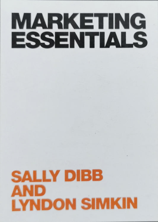 Marketing Essentials By Sally Dibb and Lyndon Simkin