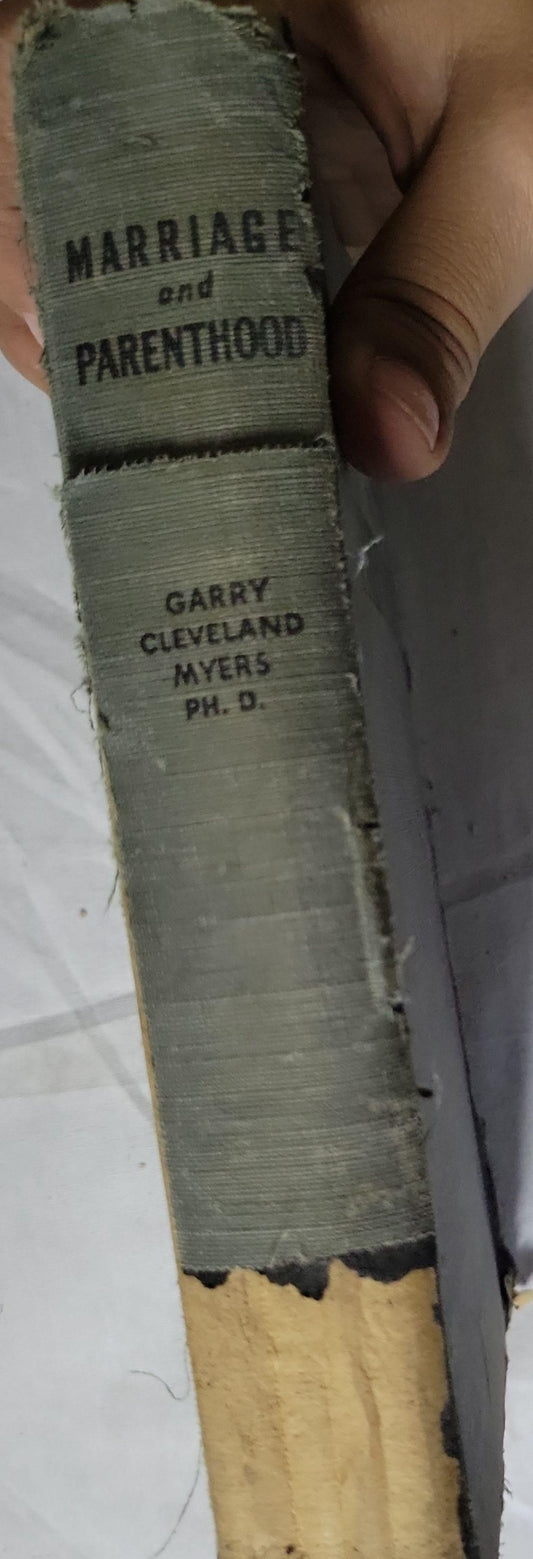 Marriage and Parenthood By Garry Cleveland Myers