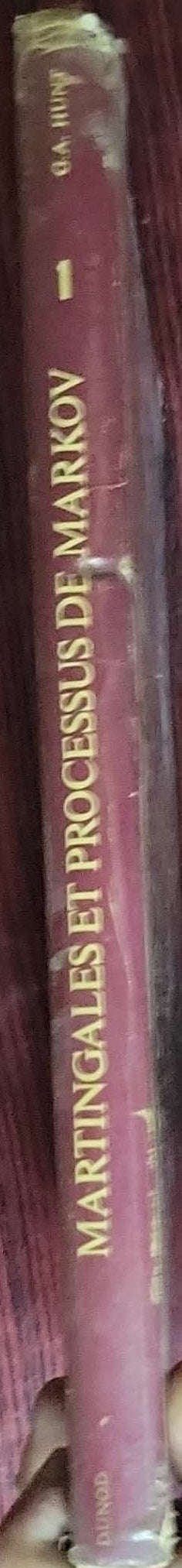 Martingales et Processus de Markov: Monographies de la Société Mathématique de France, vol. 1