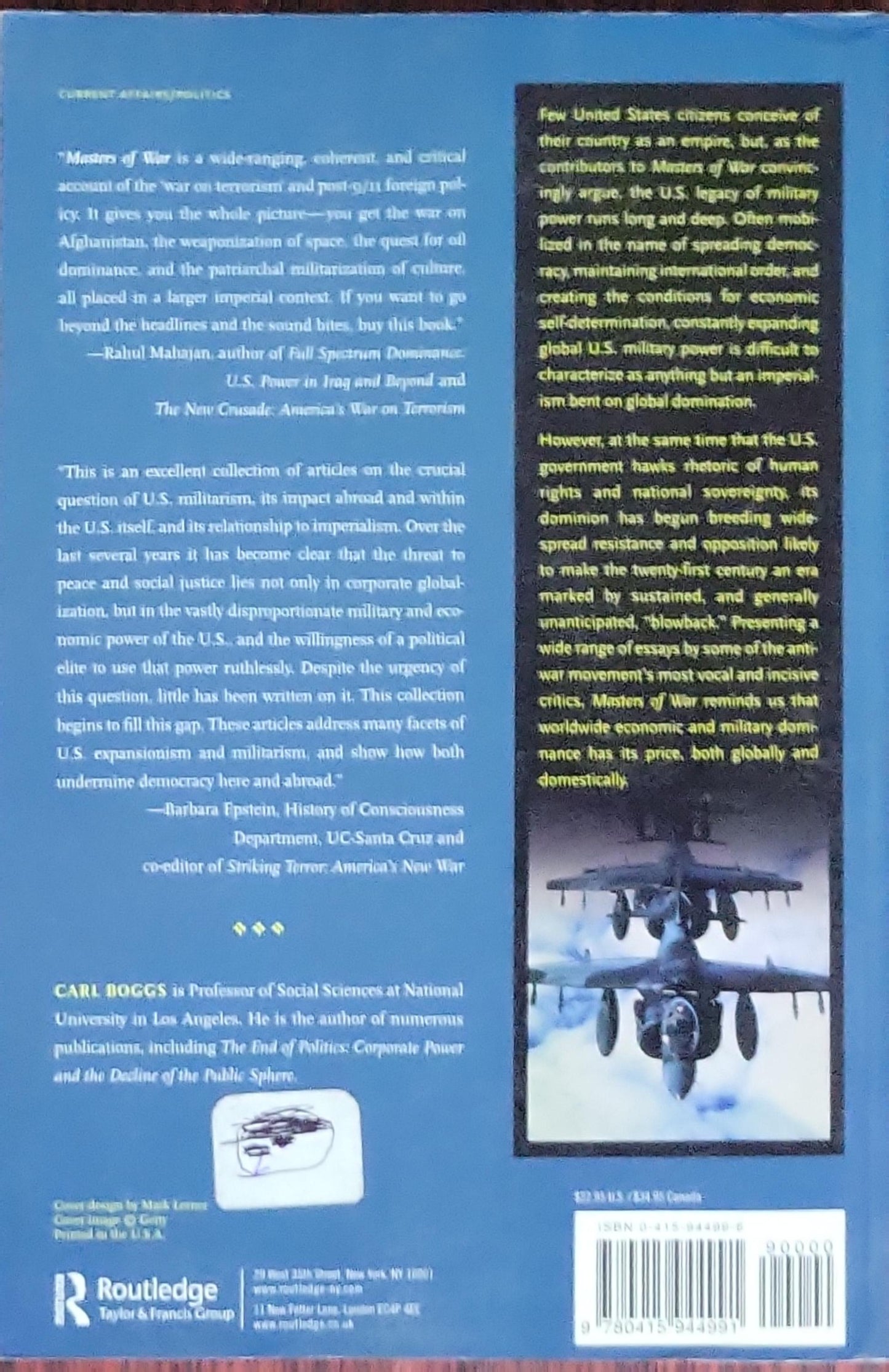Masters of War: Militarism and Blowback in the Era of American Empire
