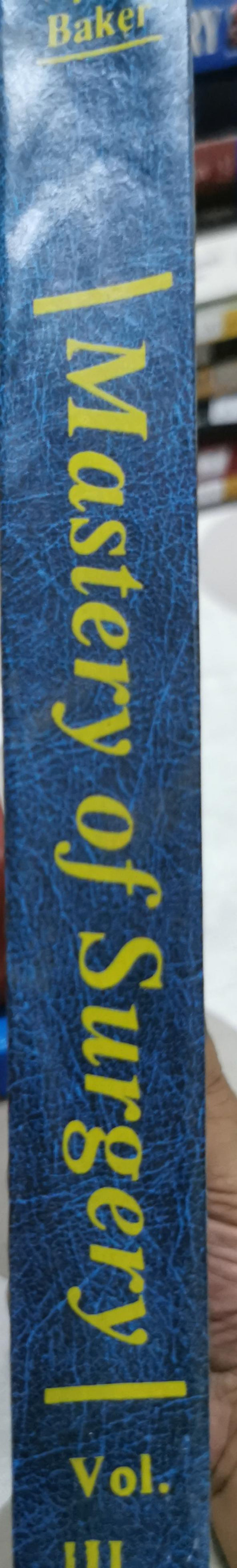 Mastery of Surgery By Lloyd M. Nyhus and Robert J. Baker