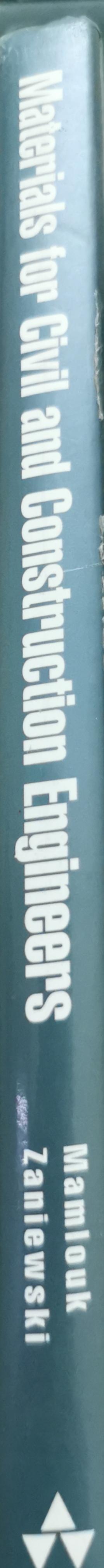 Materials for Civil and Construction Engineers By Michael S. Mamlouk and John P. Zaniewski