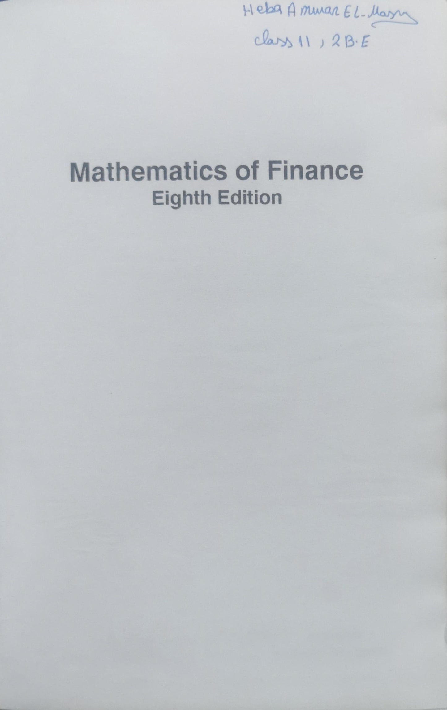 Mathematics of Finance: Eighth Edition By Robert Cissell and Helen Cissell and David Flaspohler