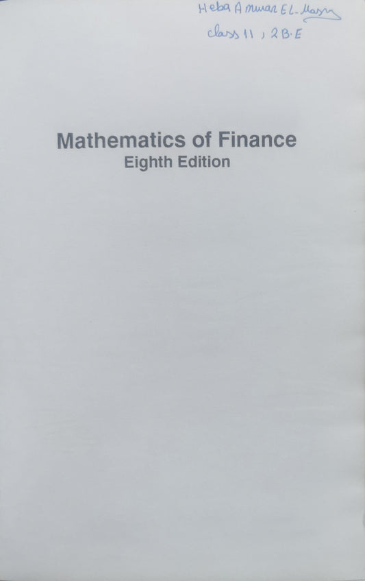 Mathematics of Finance: Eighth Edition By Robert Cissell and Helen Cissell and David Flaspohler
