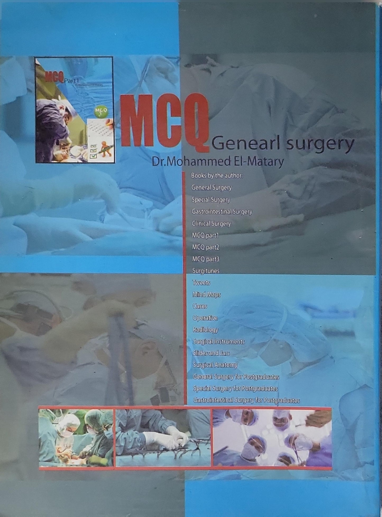 MCQ General Surgery: Part 1 By Dr. Mohammed El-Matary