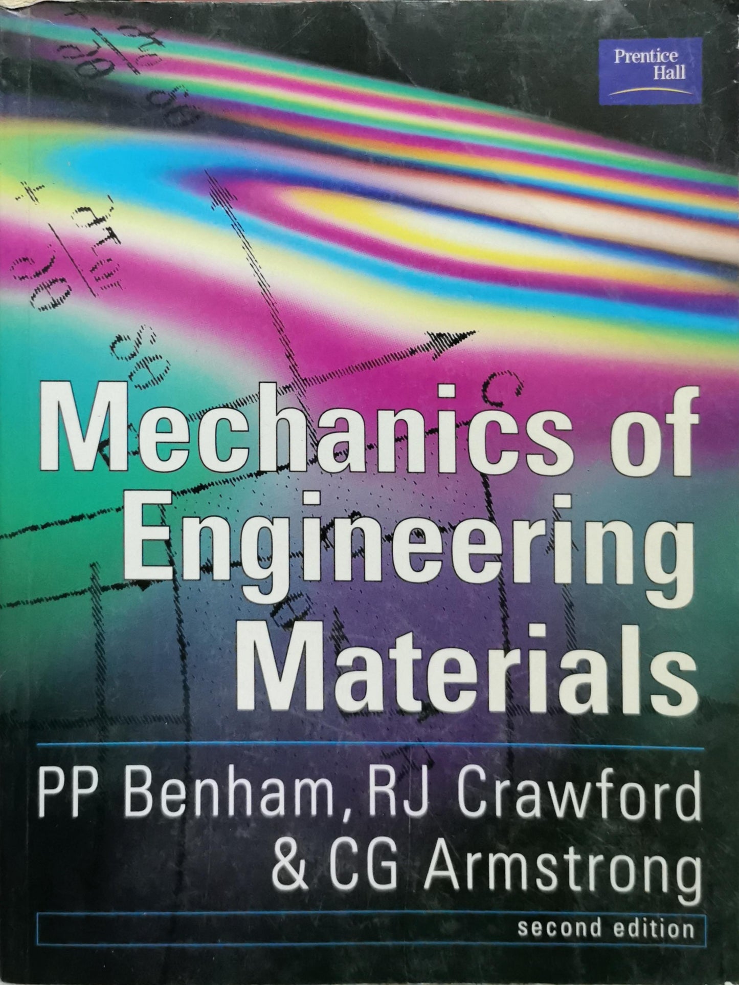 Mechanics of Engineering Materials By P. P. Benham and R. J. Crawford and C. G. Armstrong