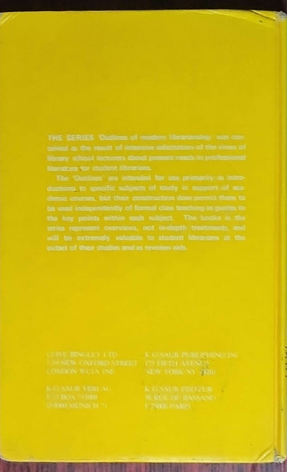 Medical Librarianship: Outlines of Modern Librarianship