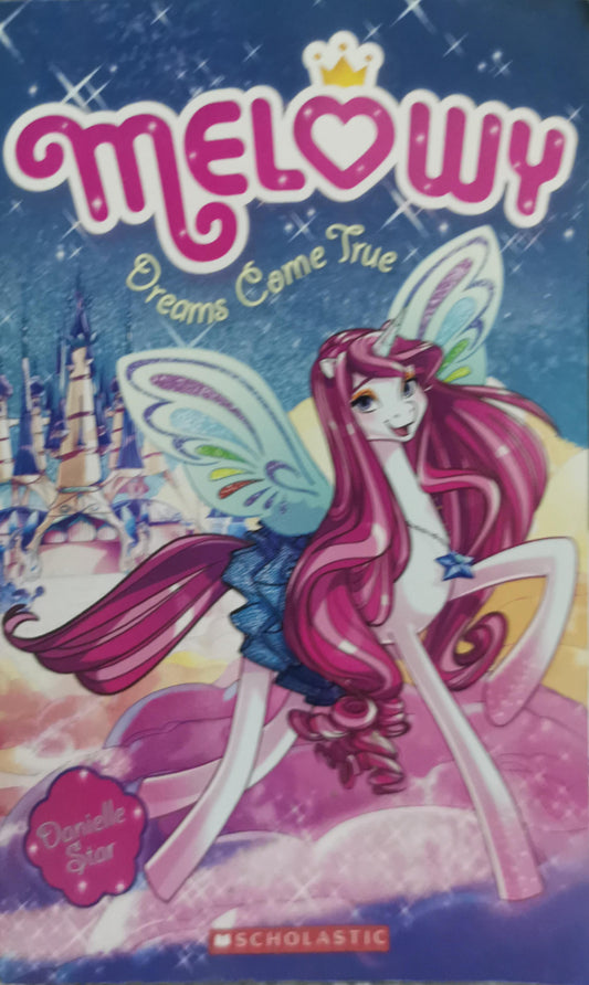 Melowy: Dreams Come True