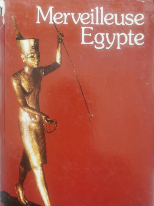 Merveilleuse Egypte
