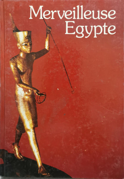 Merveilleuse Egypte