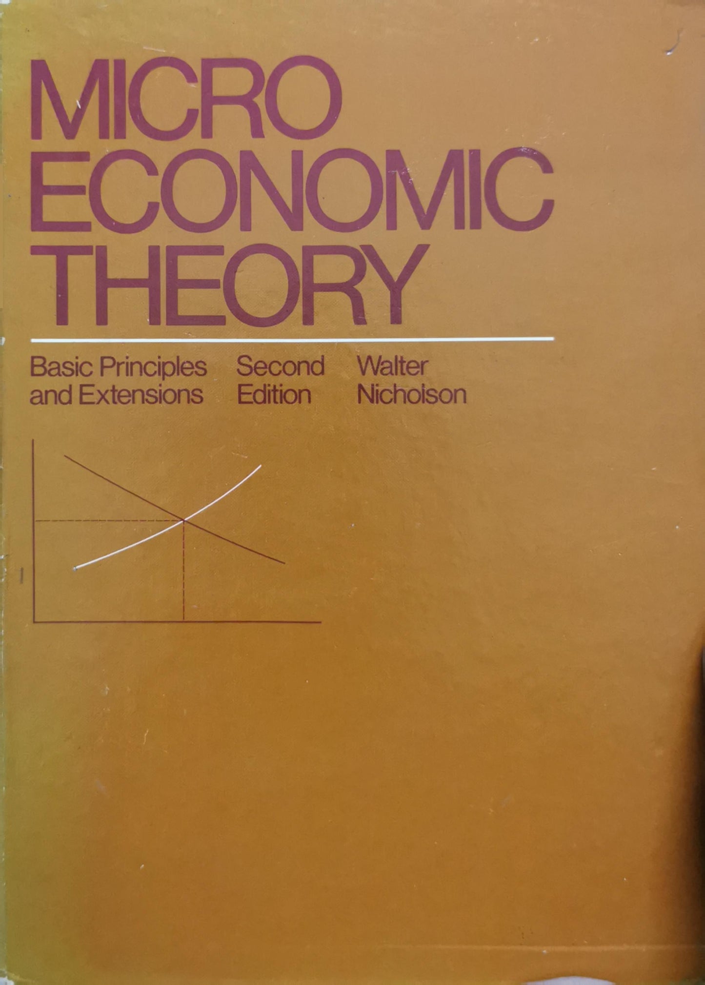 Microeconomic Theory: Basic Principles and Extensions By Walter Nicholson and Christopher Snyder