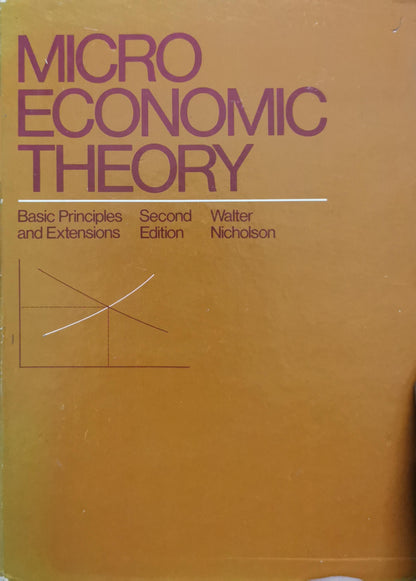 Microeconomic Theory: Basic Principles and Extensions By Walter Nicholson and Christopher Snyder