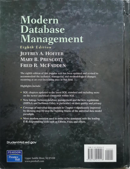 Modern Database Management: Eighth Edition By Jeffrey A. Hoffer and Mary B. Prescott and Fred R. McFadden