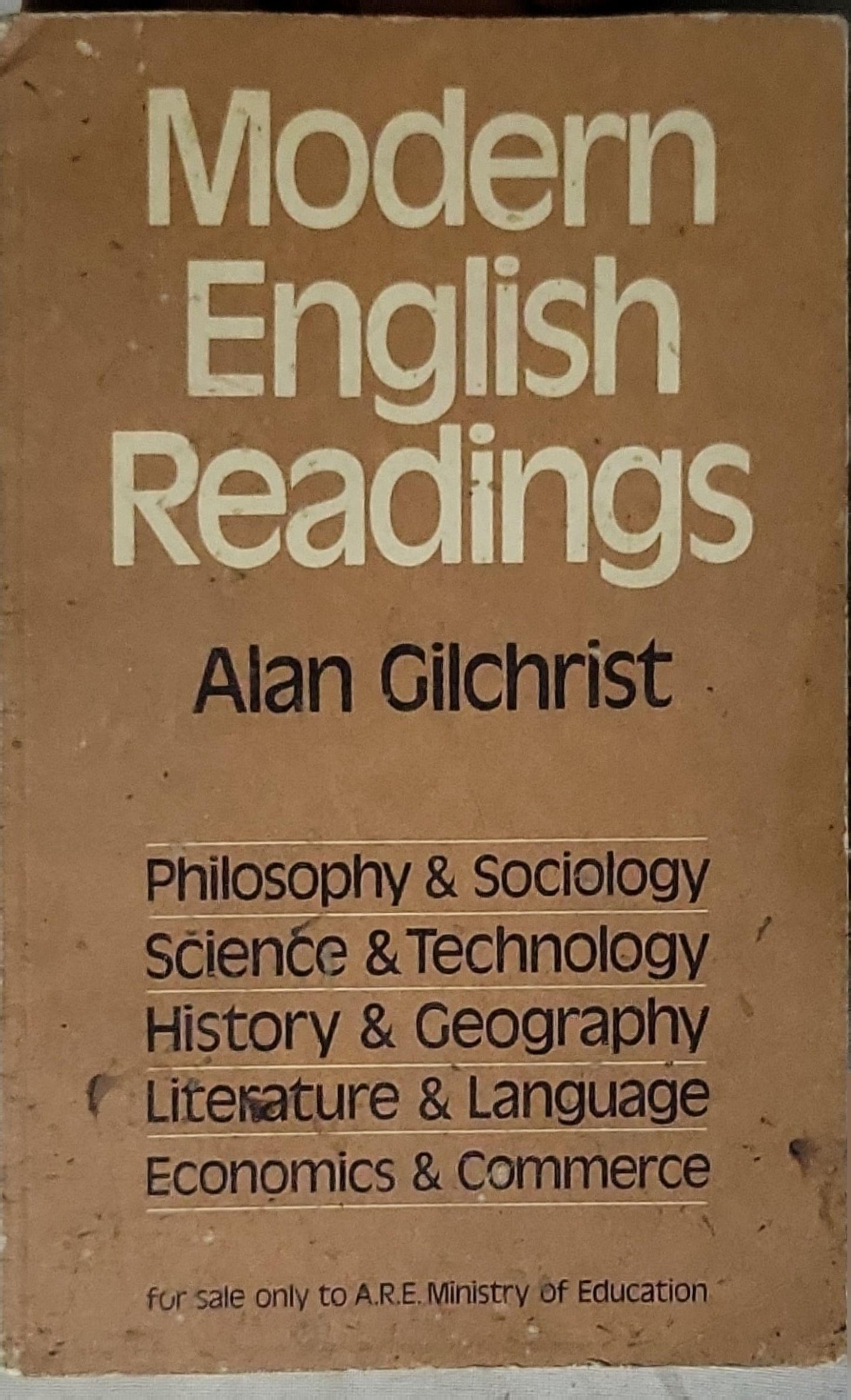 Modern English Readings: 2nd edition By Alan Gilchrist