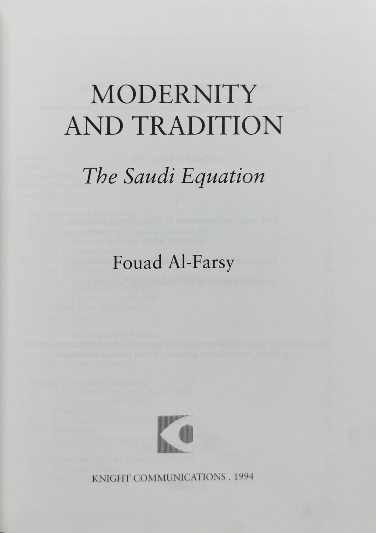 Modernity and Tradition: The Saudi Equation By Fouad Al-Farsy