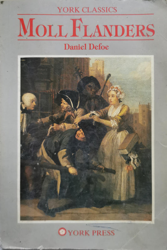 Moll Flanders: York Classics edition By Daniel Defoe