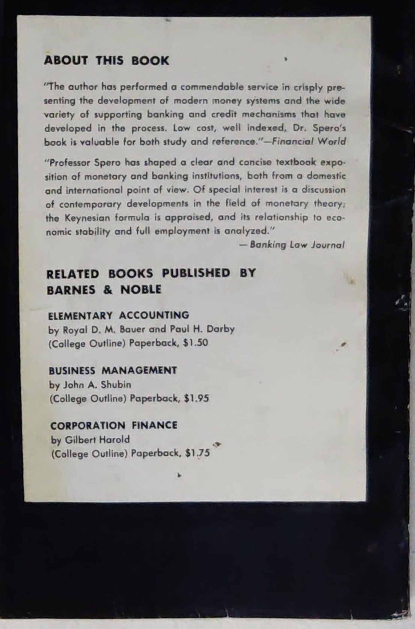 Money and Banking: A Survey Including Contemporary Developments, Questions and Answers Keyed to Standard Textbooks