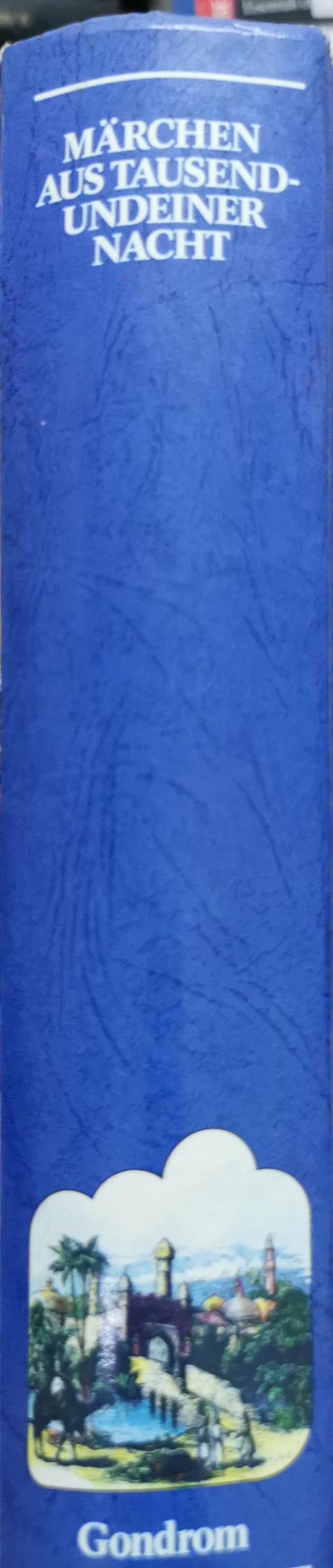MÄRCHEN AUS TAUSEND-UNDEINER NACHT By Unknown