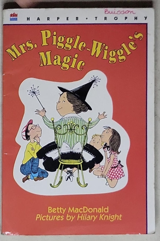 Mrs. Piggle-Wiggle's Magic