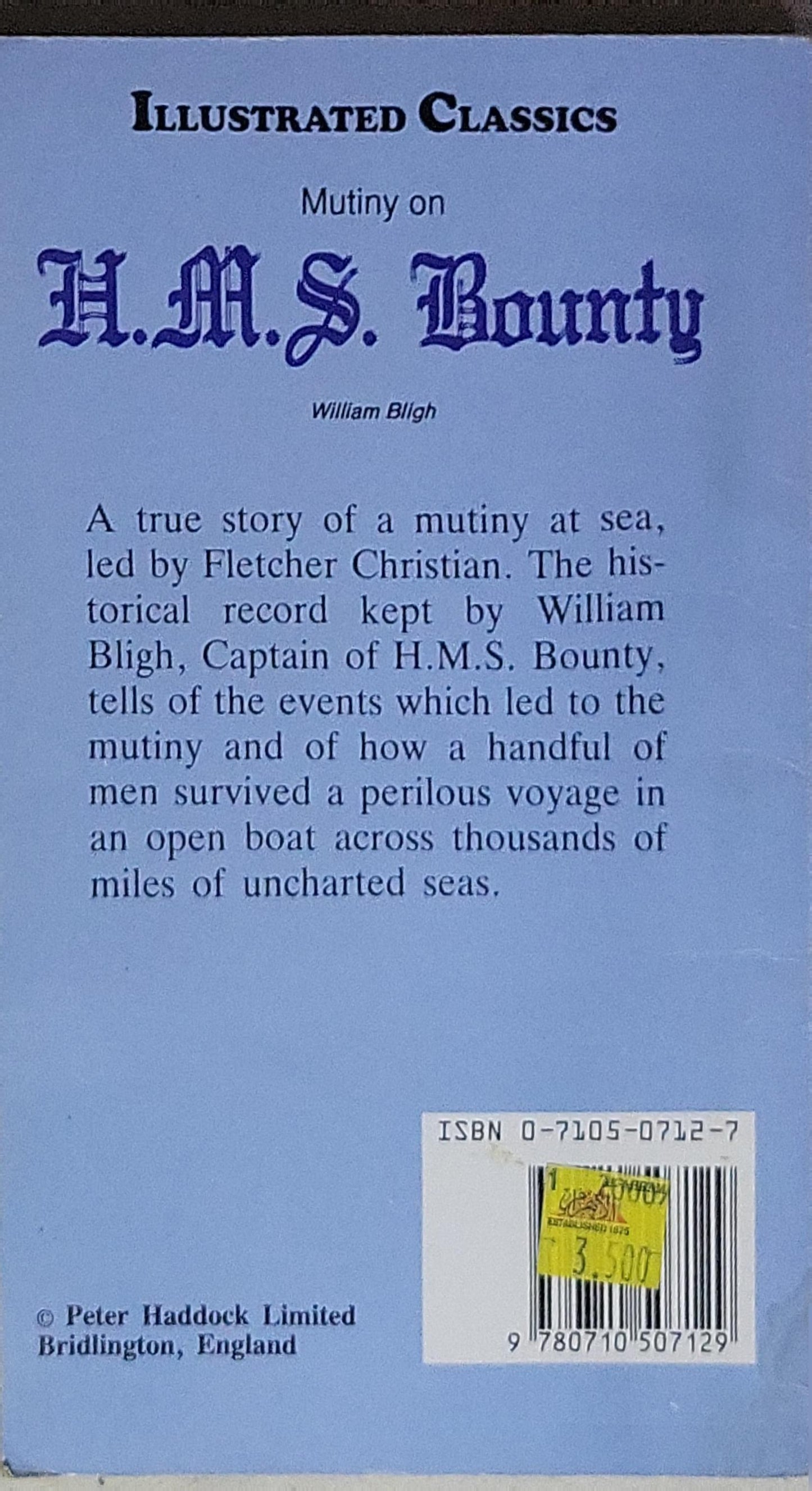 Mutiny on H.M.S. Bounty: Illustrated Classics