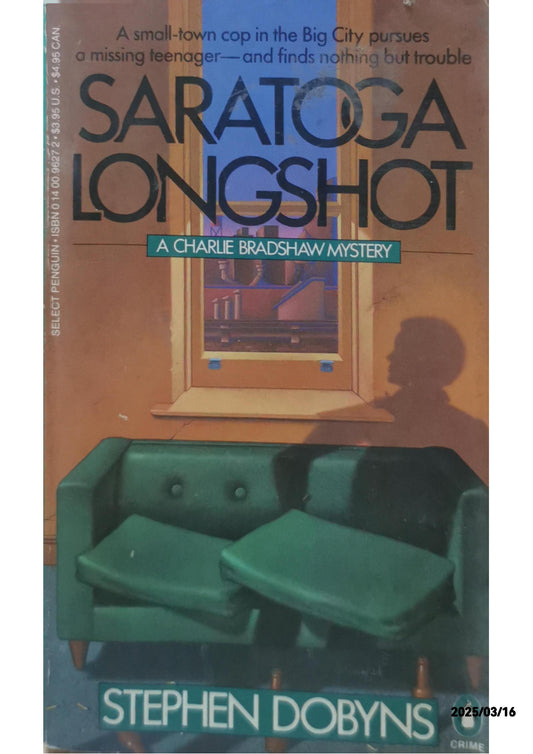 Saratoga Longshot - Stephen Dobyns
