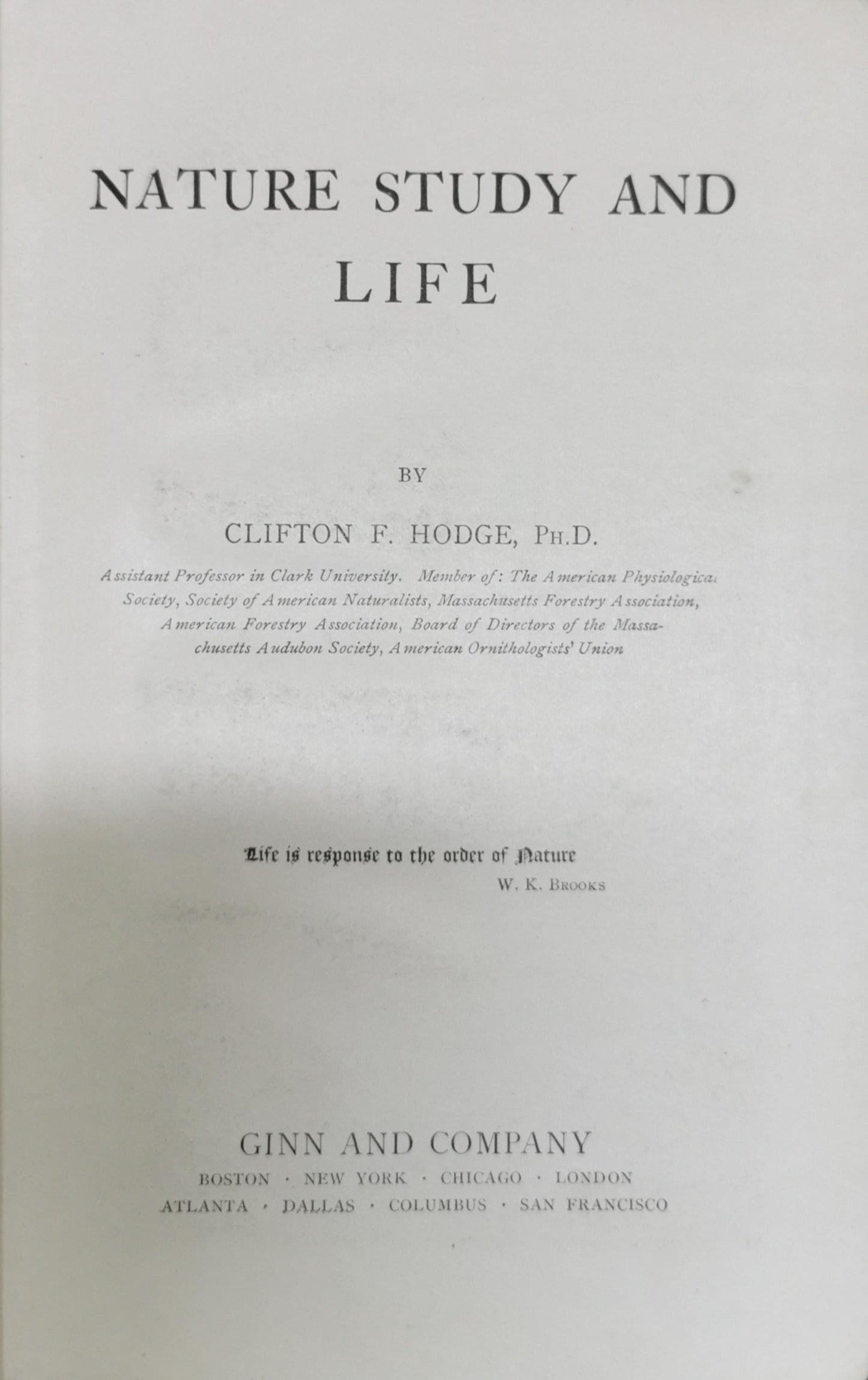 NATURE STUDY AND LIFE By Clifton Fremont Hodge, Ph.D.