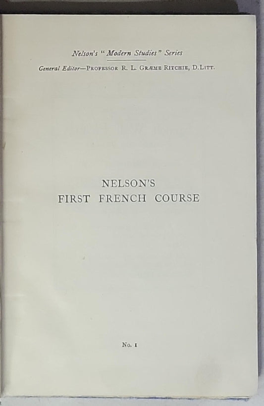 Nelson's First French Course