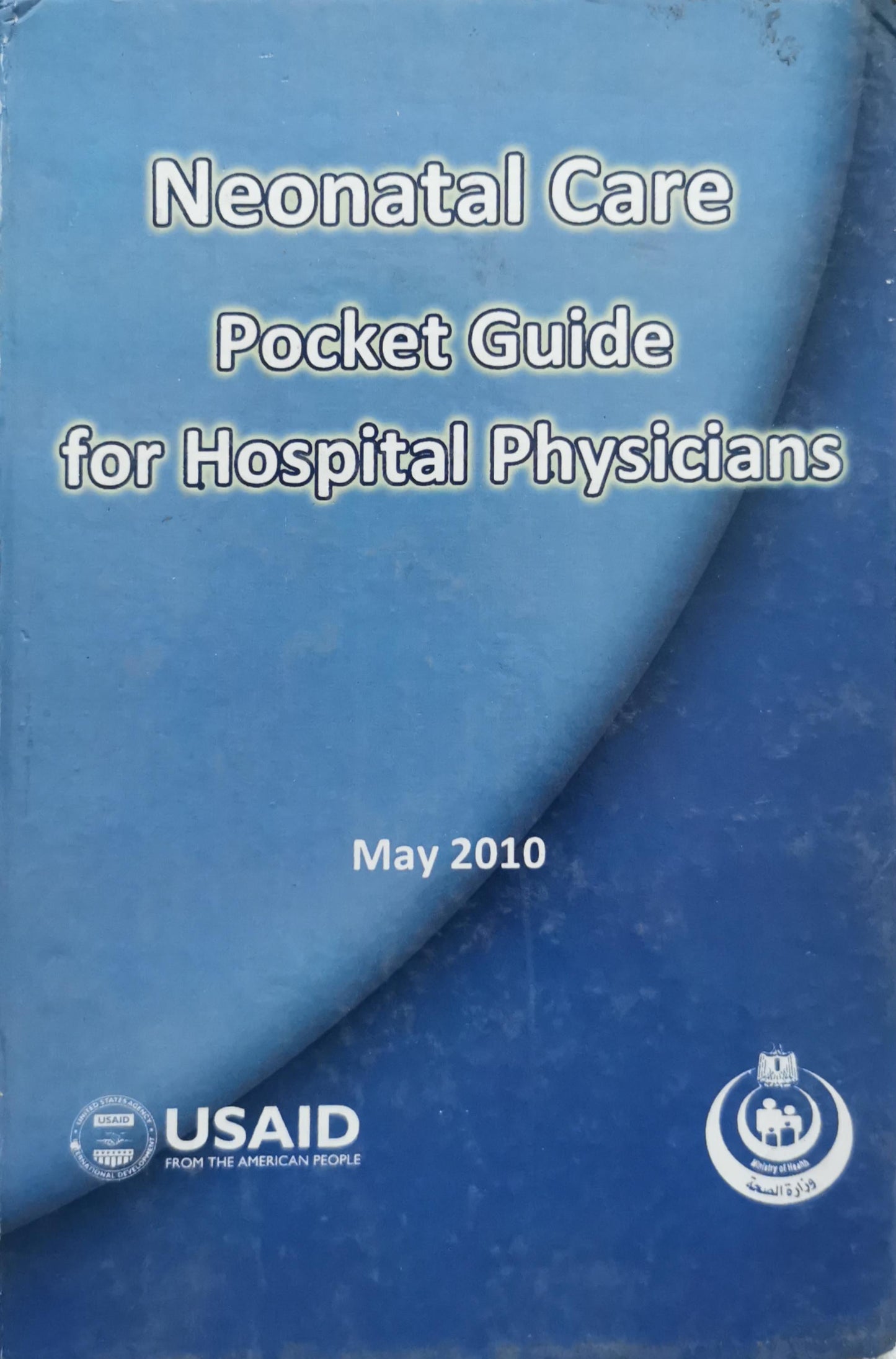 Neonatal care pocket Guide For Hospital physicians