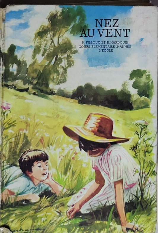 NEZ AU VENT: H. FILLIOUX ET R. HARDOUIN - COURS ÉLÉMENTAIRE 2e ANNEE — L'ÉCOLE