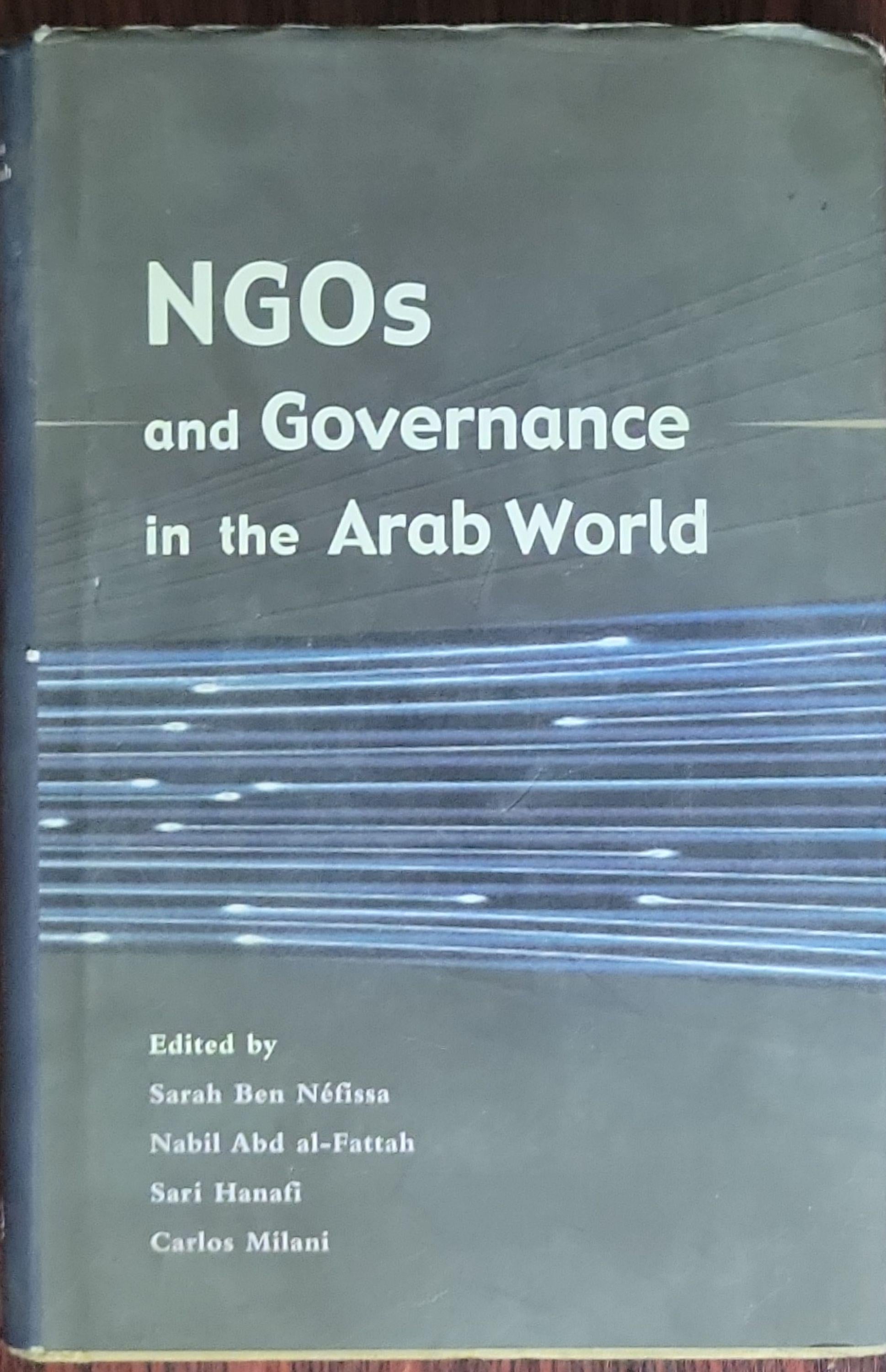 NGOs and Governance in the Arab World By Sarah Ben Néfissa and Nabil ...