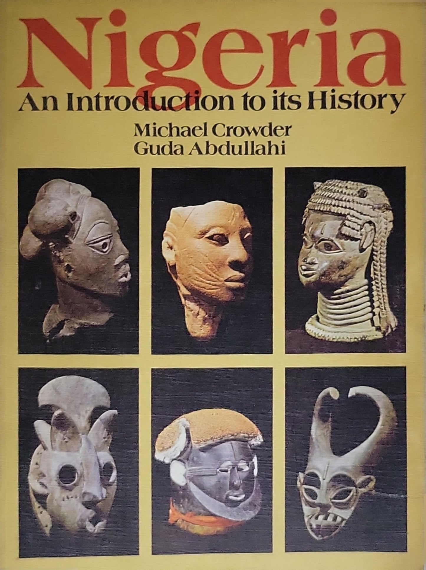 Nigeria: An Introduction to Its History: An Introduction to its History