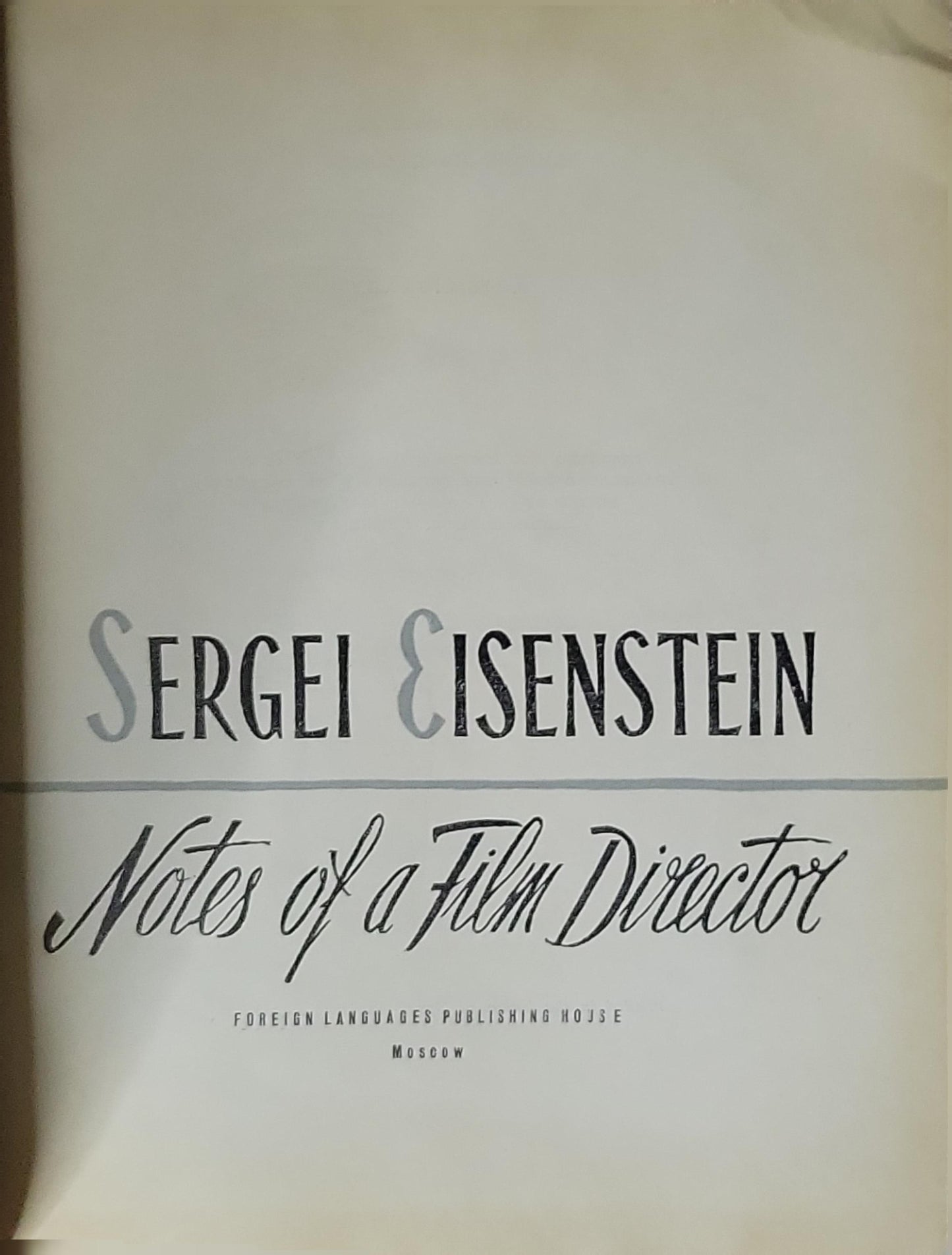 Notes of a Film Director By Sergei Eisenstein