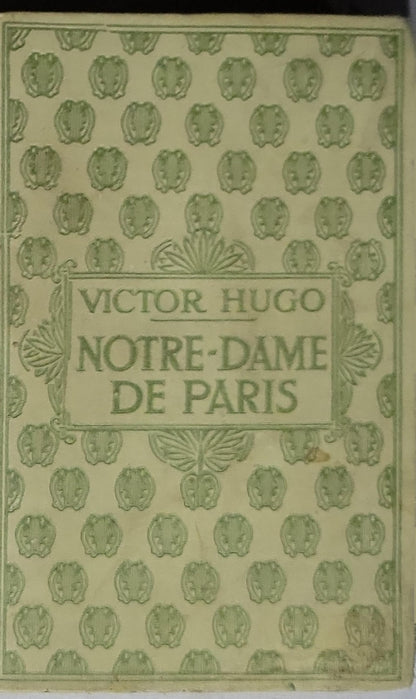 Notre-Dame de Paris: I By Victor Hugo