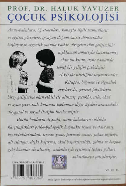 Çocuk Psikolojisi: Doğum öncesinden ergenlik sonuna... By Prof. Dr. Haluk Yavuzer