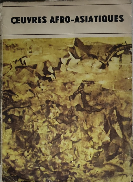 Oeuvres Afro-Asiatiques: Afro-aziatiques écrits I, 1970 (Lotus: Afro-Asian Writings)