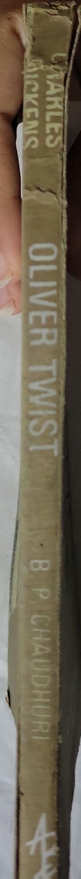 Oliver Twist By Charles Dickens and B. P. Chaudhuri