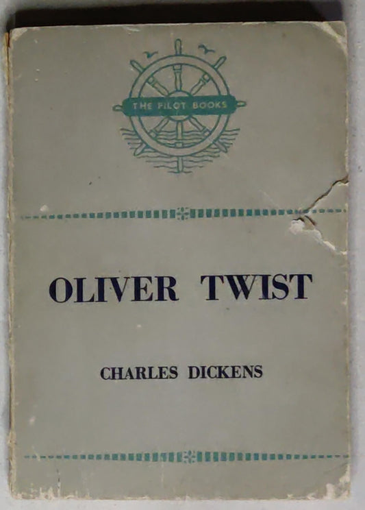 Oliver Twist (Pilot Books For Boys And Girls)