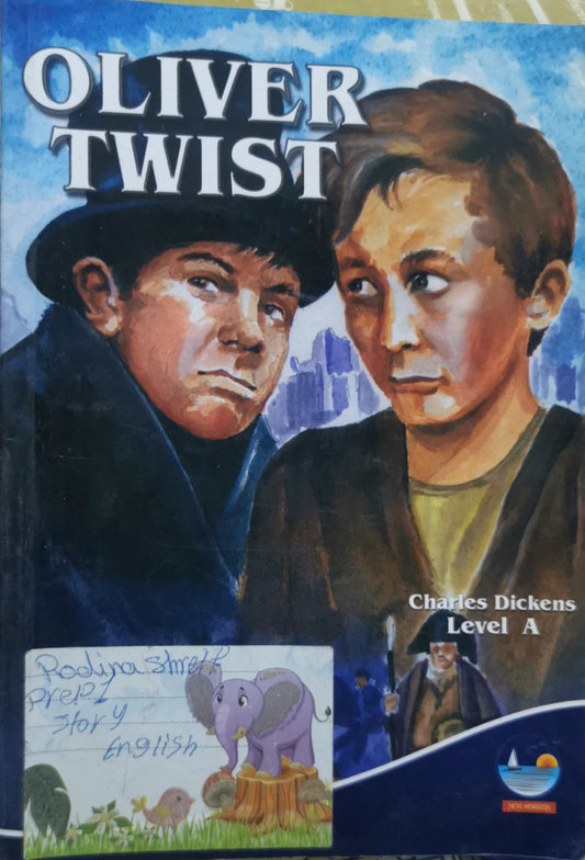 Oliver Twist: New Horizon Series – Stories (Level A) By Charles Dickens