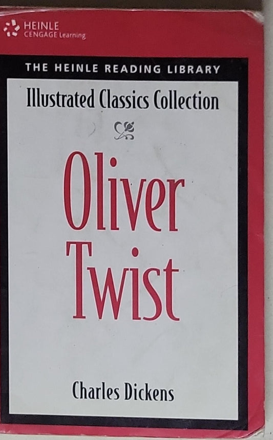 Oliver Twist: The Illustrated Classics Collection