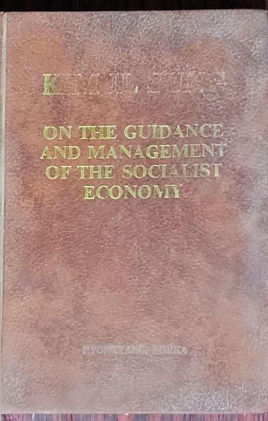 On the Guidance and Management of the Socialist Economy: (Excerpts)