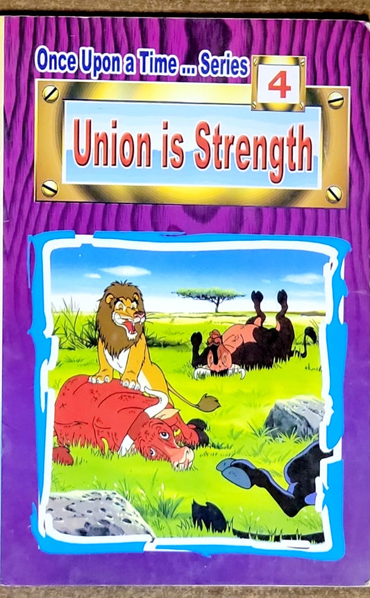 Once Upon a Time... Series: Union is Strength