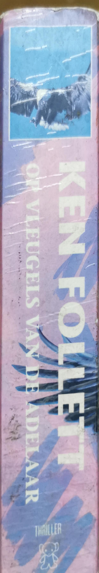 Op vleugels van de adelaar By Ken Follett