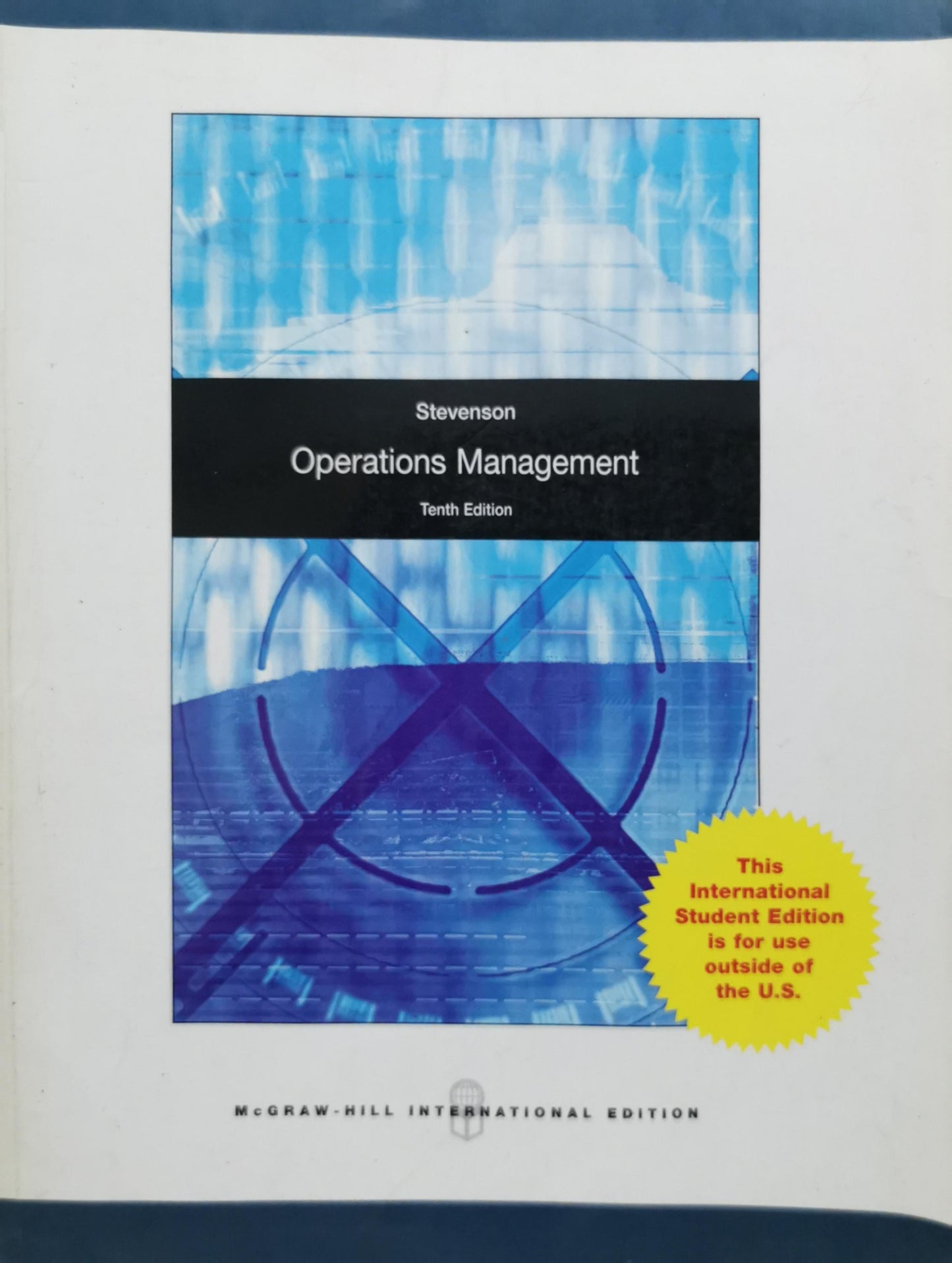 Operations Management: Tenth Edition By Stevenson