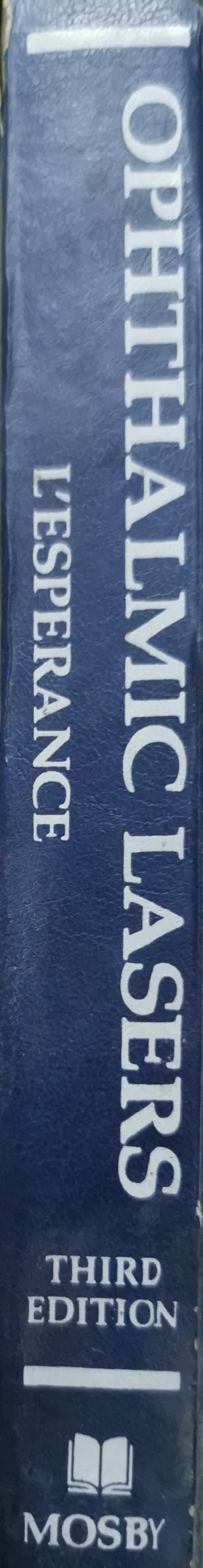 Ophthalmic Lasers By Francis A. L'Esperance, Jr.