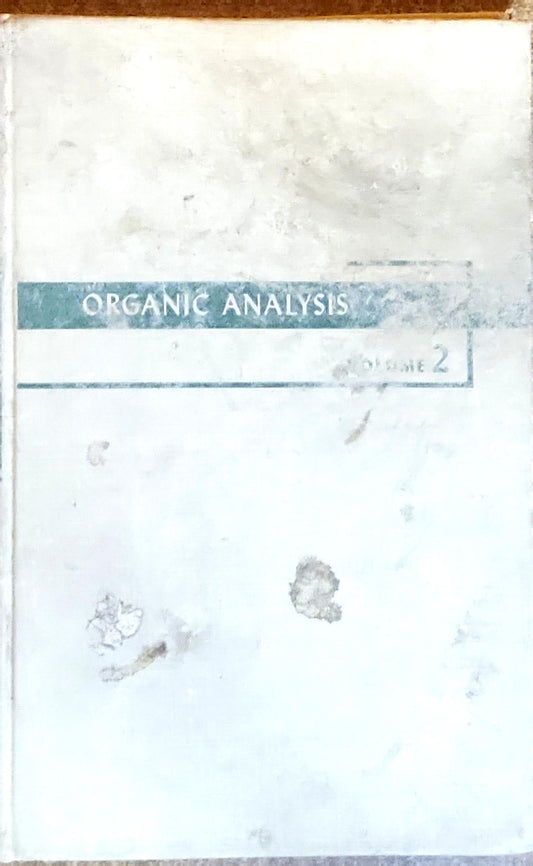 ORGANIC ANALYSIS: VOLUME 2
